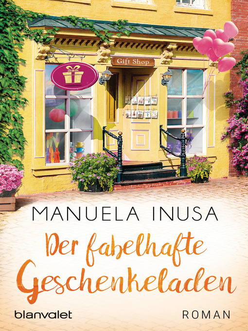 Title details for Der fabelhafte Geschenkeladen by Manuela Inusa - Available